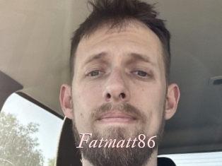 Fatmatt86