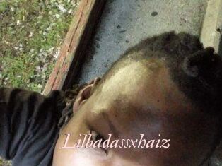 Lilbadassxhaiz