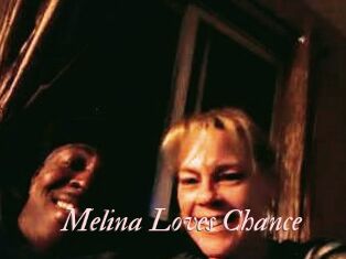 Melina_Loves_Chance