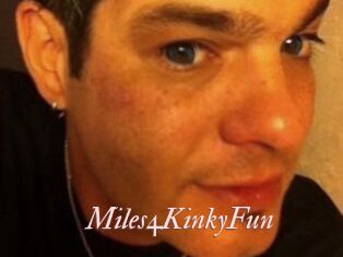 Miles4KinkyFun