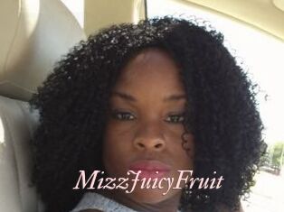 MizzJuicyFruit