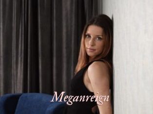 Meganreign