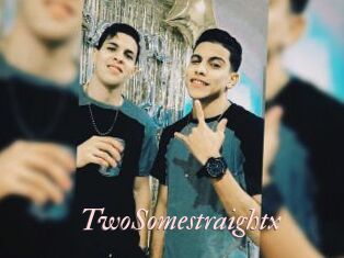 TwoSomestraightx
