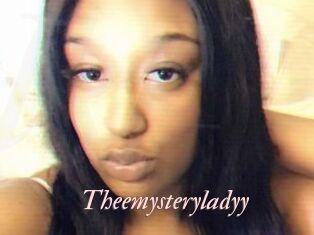 Theemysteryladyy