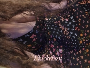 Thickchan